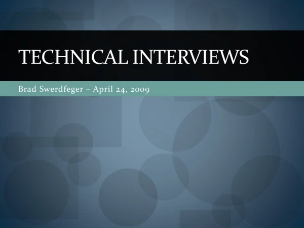 Technical Interviews