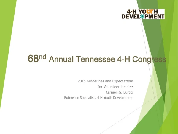 68 nd Annual Tennessee 4-H Congress
