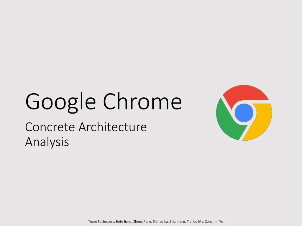 google chrome concrete architecture analysis