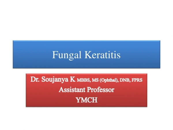 Fungal Keratitis