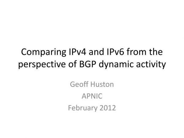 Comparing IPv4 and IPv6 from the perspective of BGP dynamic activity