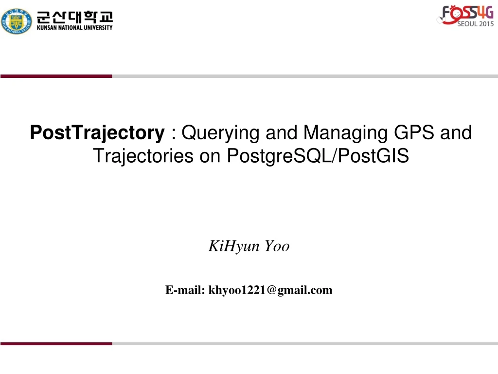 posttrajectory querying and managing gps and trajectories on postgresql postgis