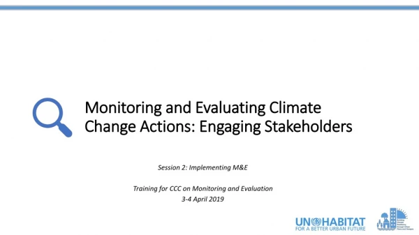 Monitoring and Evaluating Climate Change Actions: Engaging Stakeholders