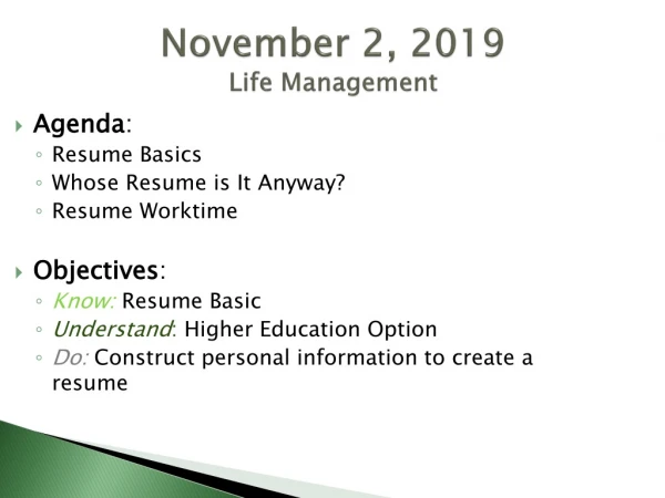 November 2, 2019 Life Management
