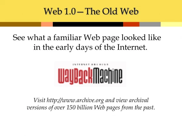 Web 1.0—The Old Web