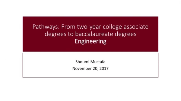 Pathways: From two-year college associate degrees to baccalaureate degrees Engineering
