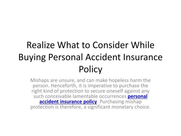 The Benefits Of A Personal Accident Insurance Coverage