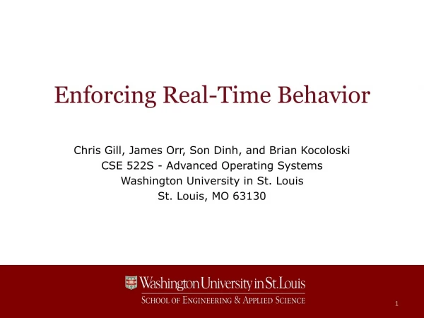 Enforcing Real-Time Behavior