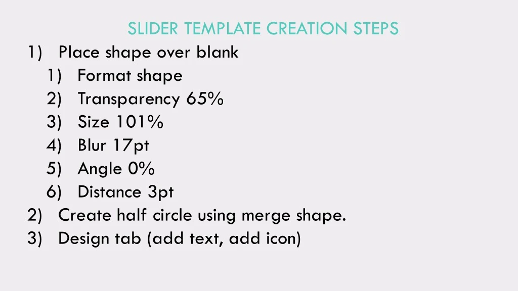 slider template creation steps place shape over