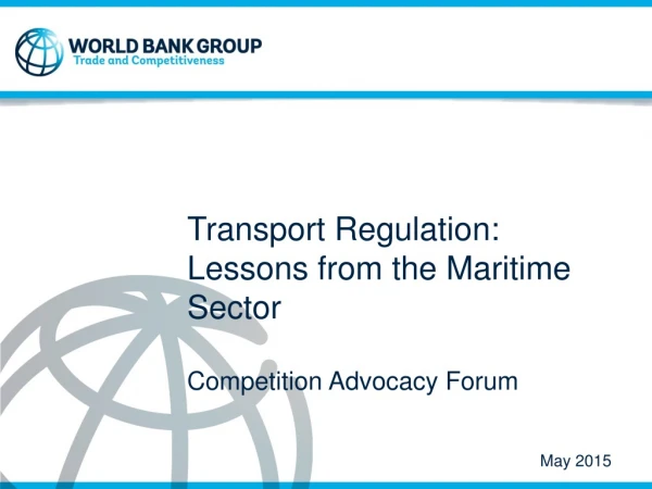 Transport Regulation: Lessons from the Maritime Sector Competition Advocacy Forum