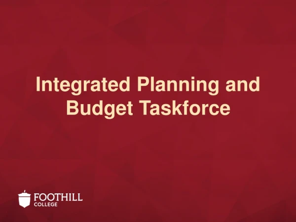 Integrated Planning and Budget Taskforce