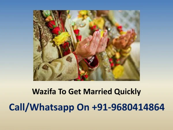 Wazifa To Get Married Quickly