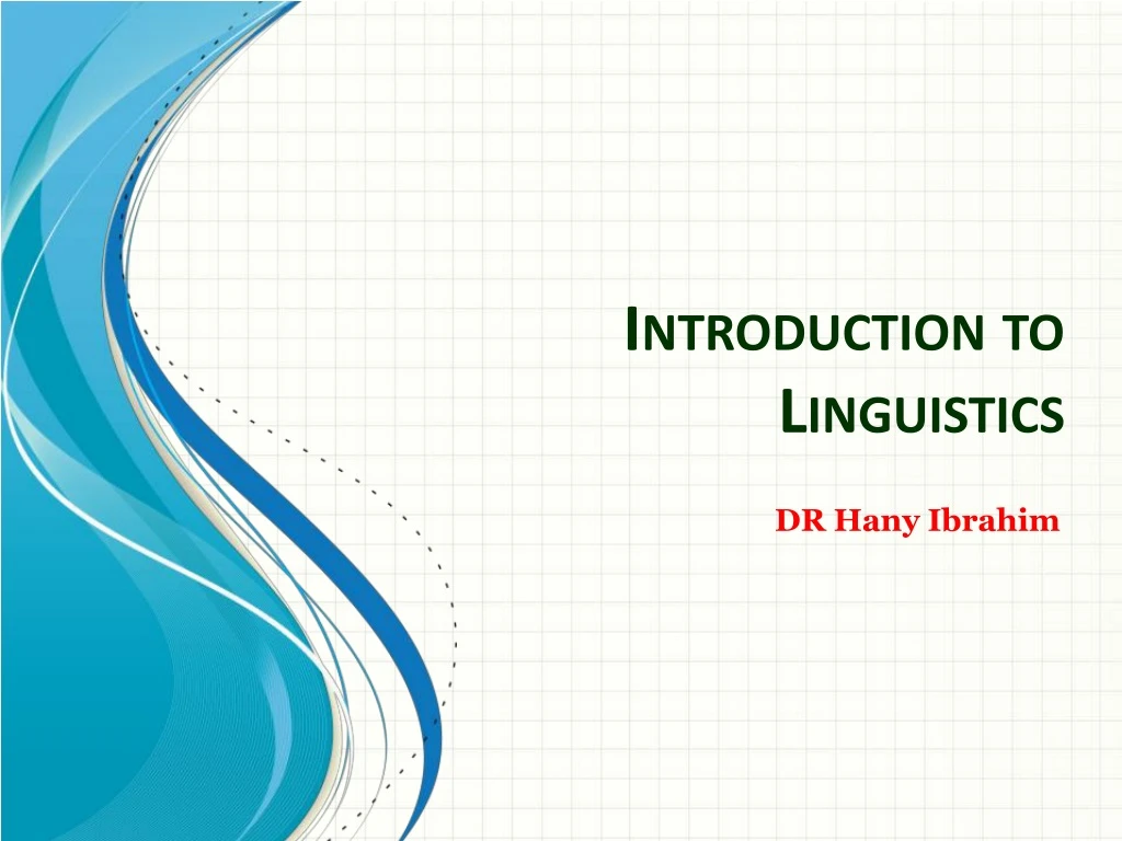 introduction to linguistics