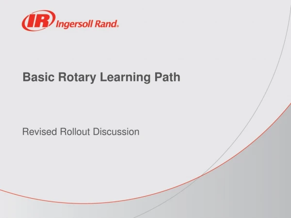 Basic Rotary Learning Path