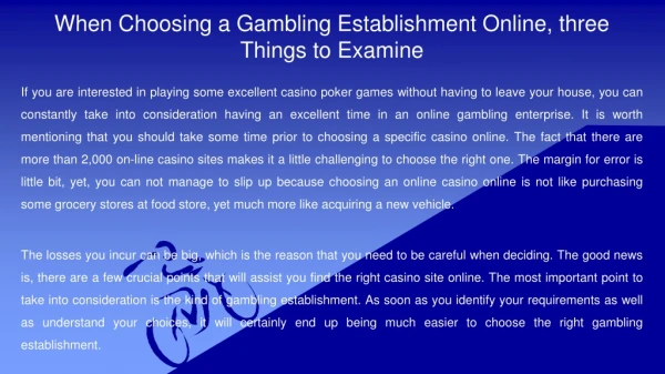 When Choosing a Gambling Establishment Online, three Things to Examine