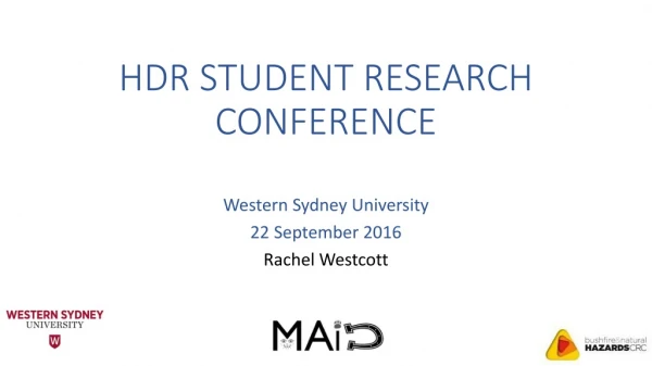 HDR STUDENT RESEARCH CONFERENCE