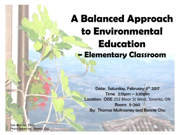 A Balanced Approach to Environmental Education ~ Elementary Classroom