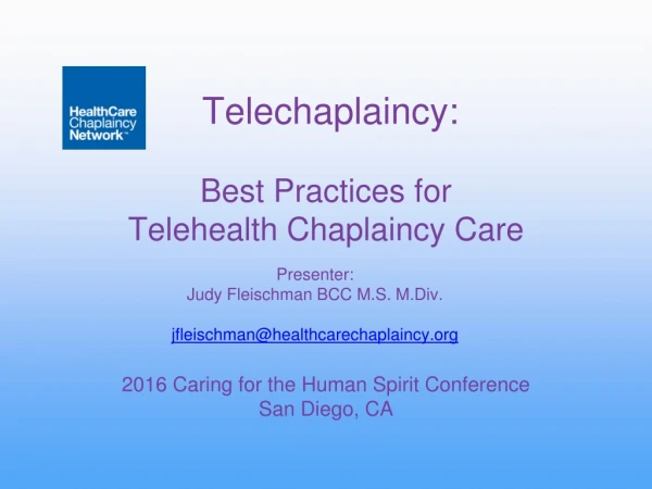 Telechaplaincy: Best Practices for Telehealth Chaplaincy Care