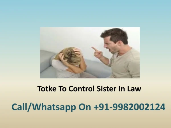Totke To Control Sister In Law
