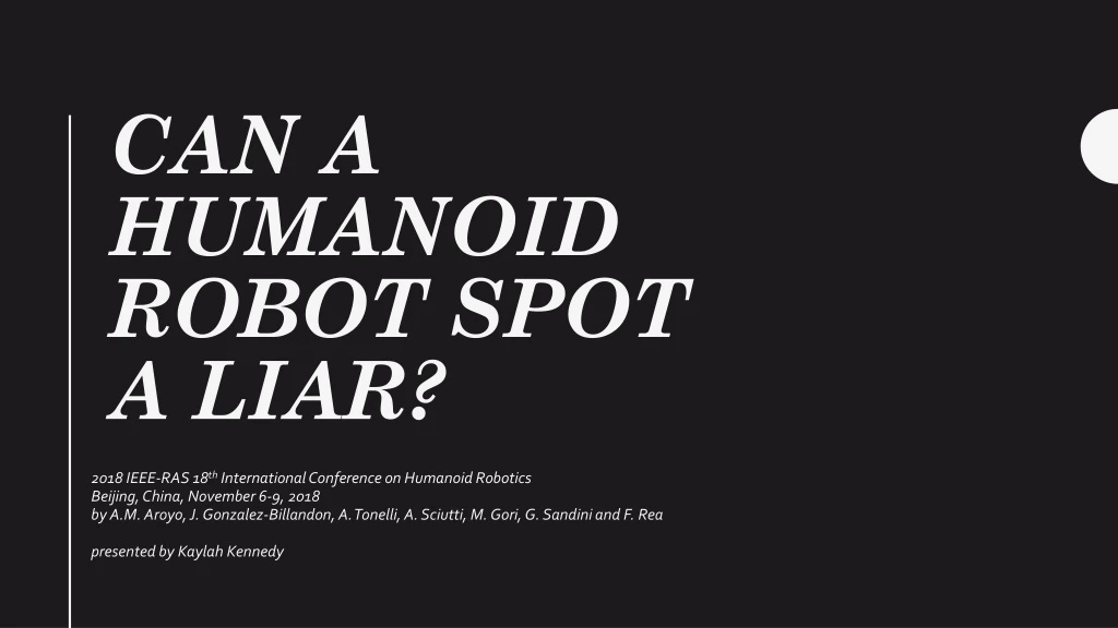 can a humanoid robot spot a liar