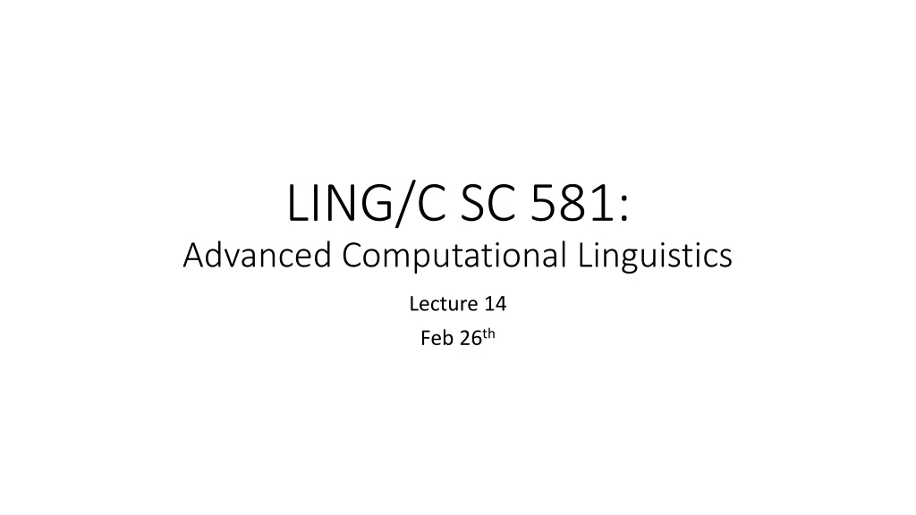 ling c sc 581 advanced computational linguistics