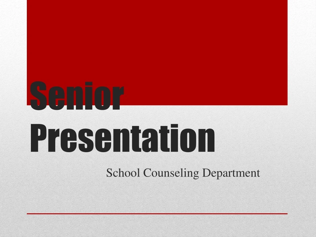 senior presentation