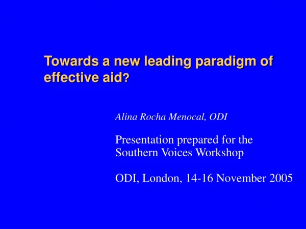 Towards a new leading paradigm of effective aid ?