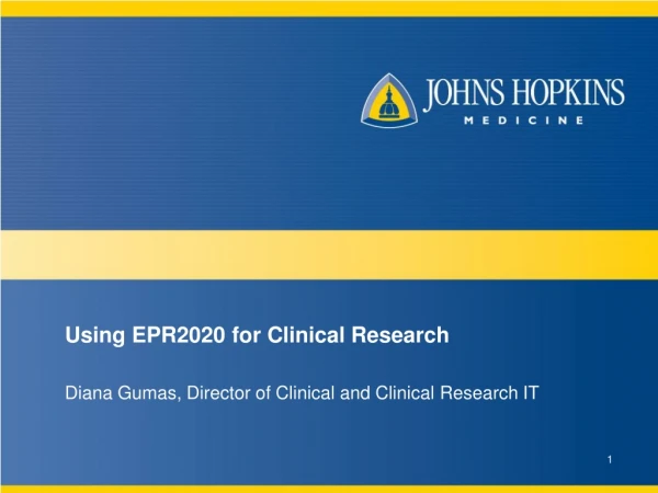 Using EPR2020 for Clinical Research