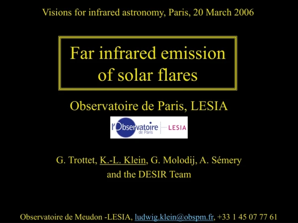 Far infrared emission of solar flares