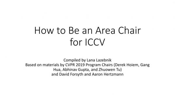 How to Be an Area Chair for ICCV
