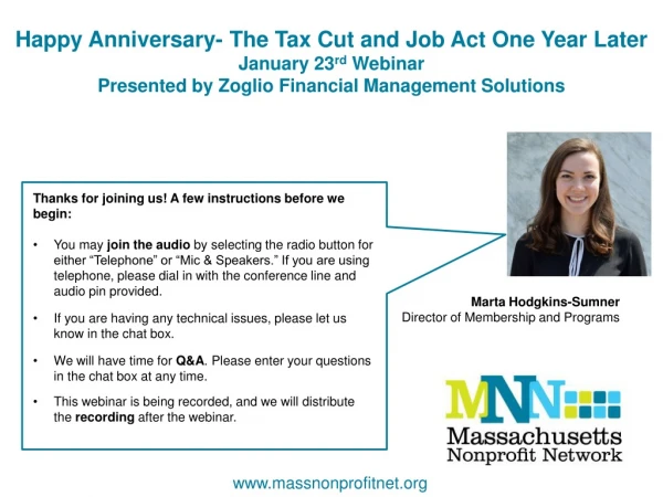 Happy Anniversary- The Tax Cut and Job Act One Year Later January 23 rd Webinar