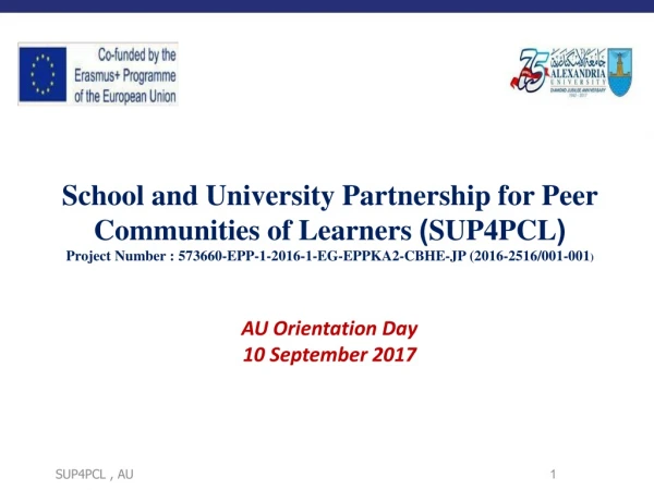 School and University Partnership for Peer Communities of Learners ) SUP4PCL (