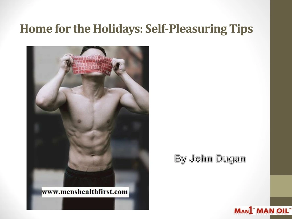 home for the holidays self pleasuring tips
