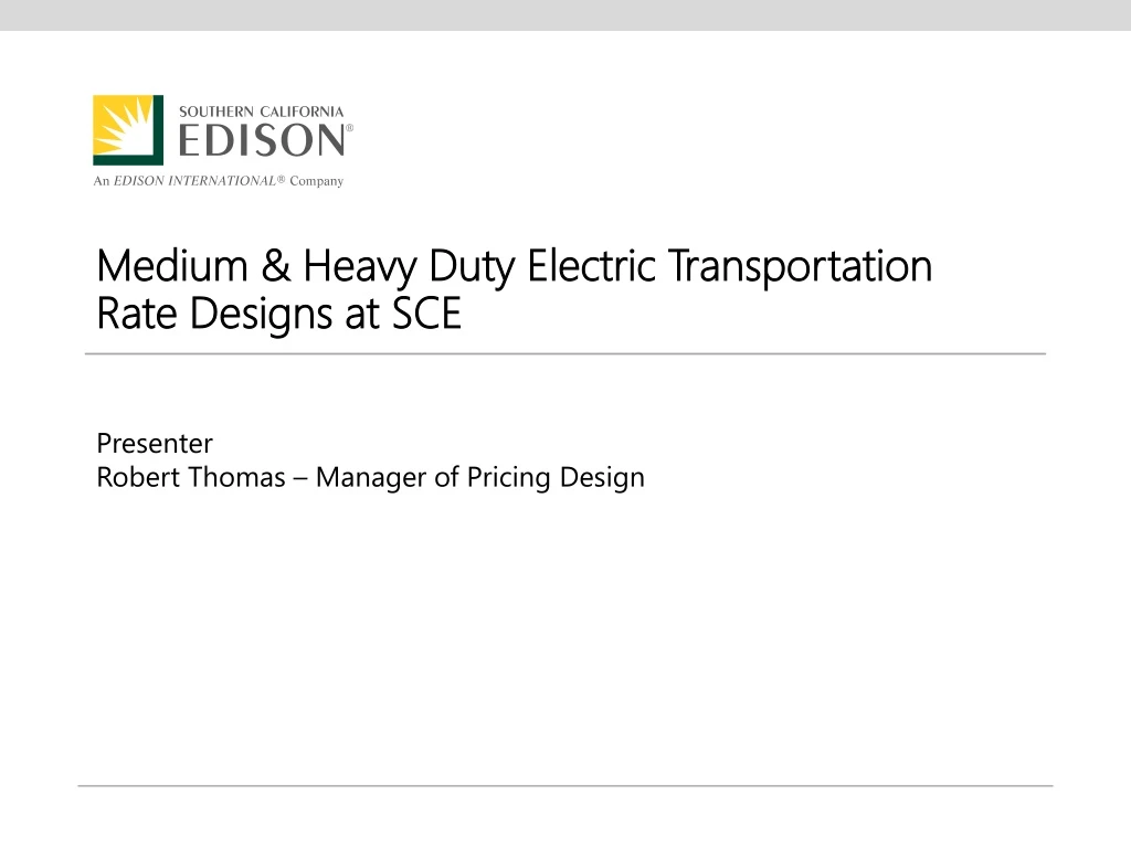 medium heavy duty electric transportation rate designs at sce
