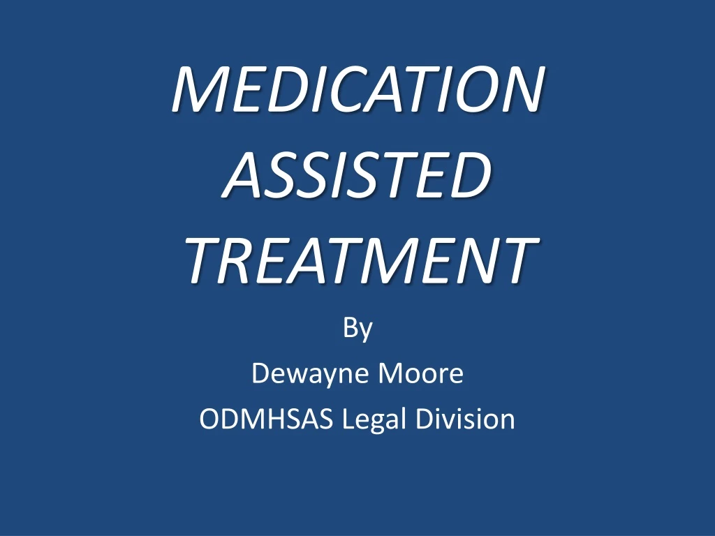 medication assisted treatment