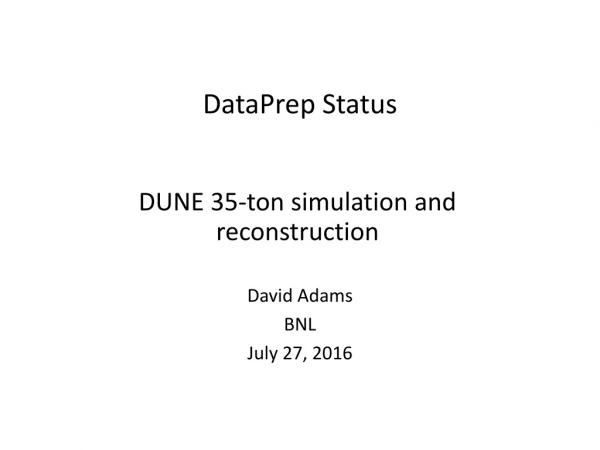 DataPrep Status