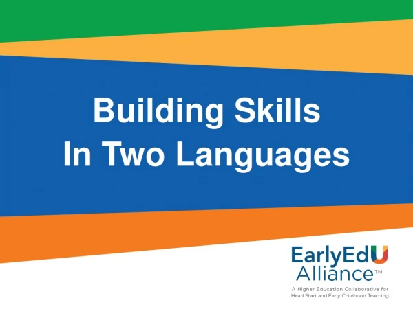Building Skills In Two Languages
