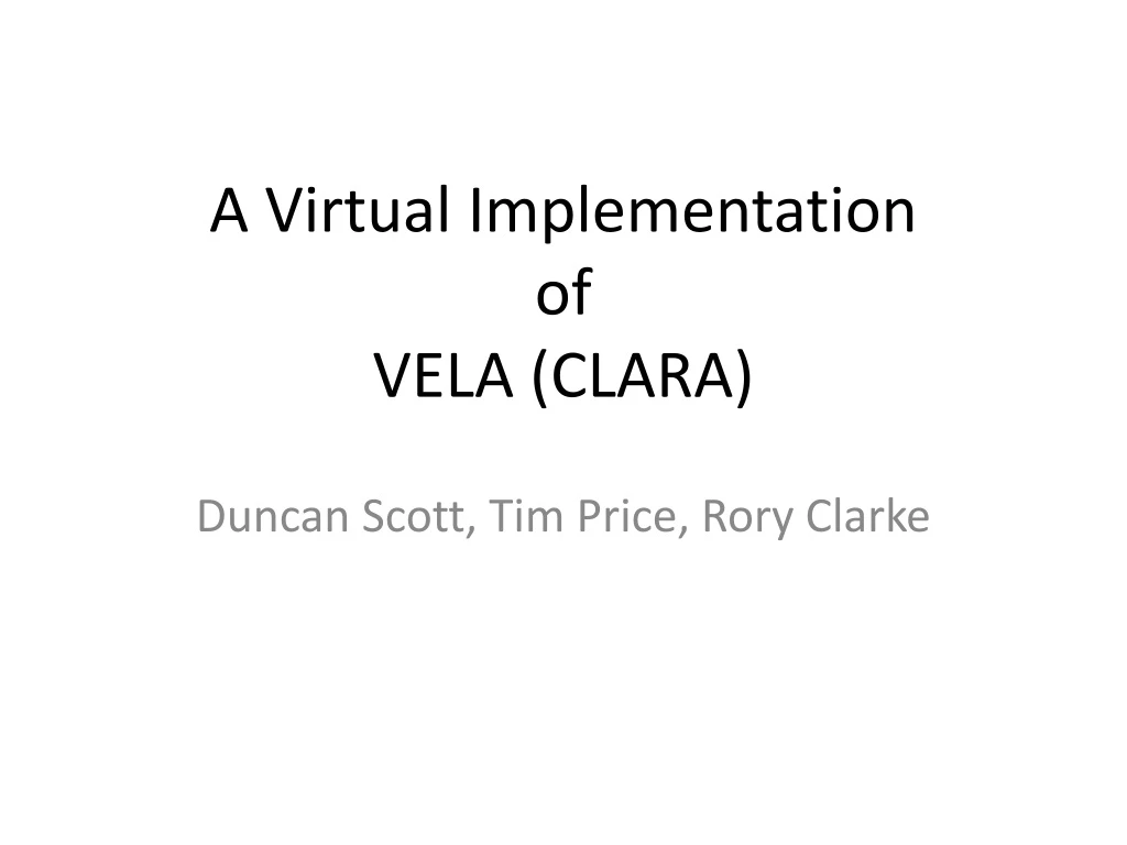 a virtual implementation of vela clara