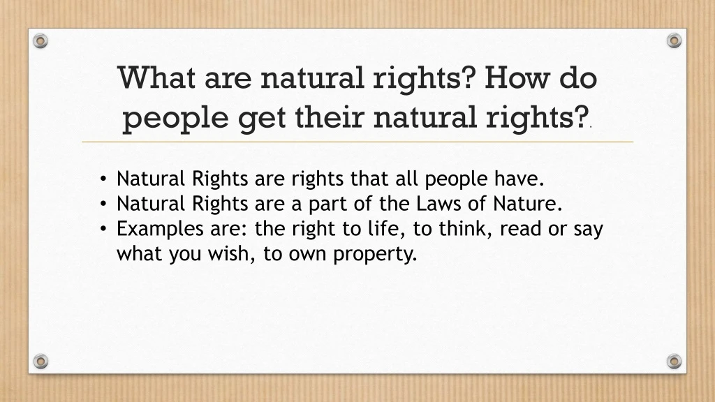 what are natural rights how do people get their natural rights