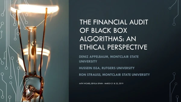 The Financial Audit of black box algorithms: an ethical perspective