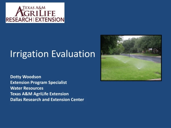 Irrigation Evaluation