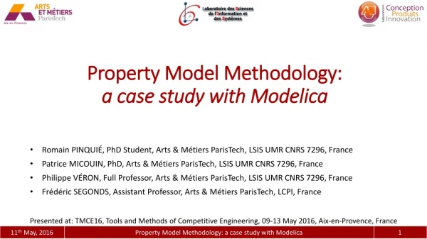 Property Model Methodology: a case study with Modelica