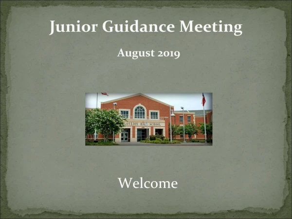 Junior Guidance Meeting August 2019
