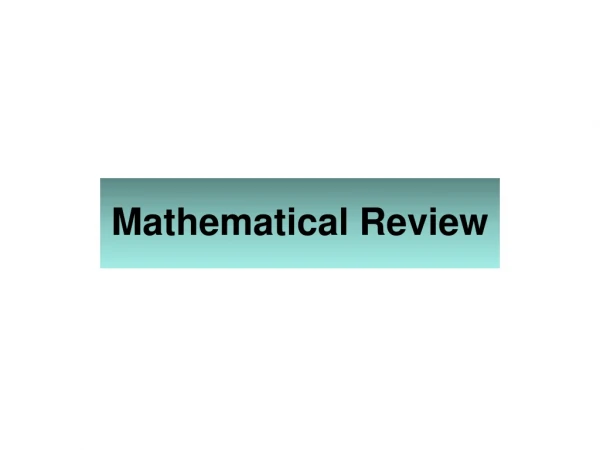 Mathematical Review
