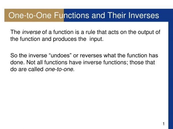 One-to-One Functions and Their Inverses