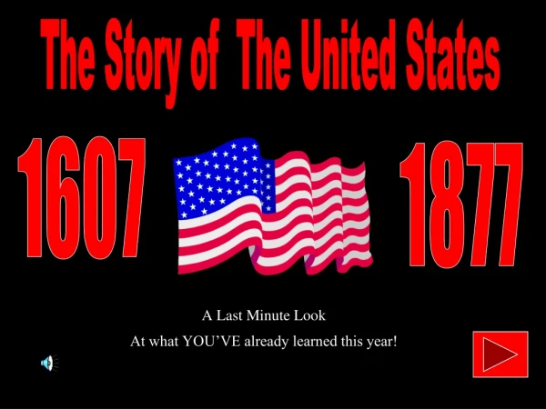 The Story of The United States