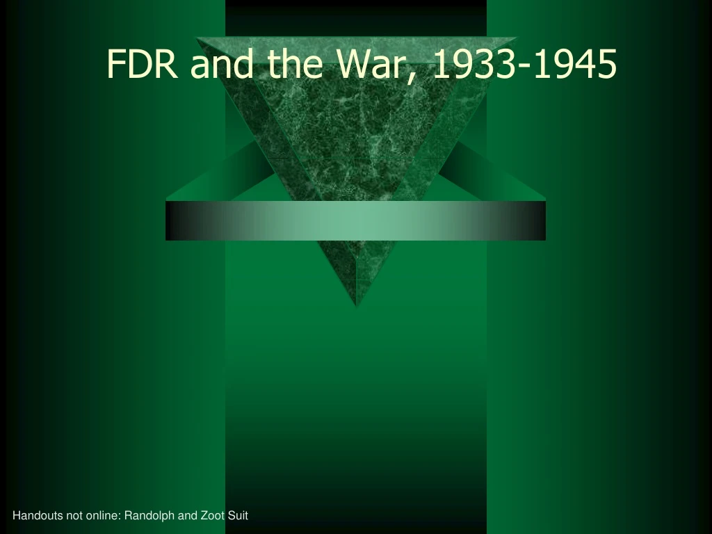 fdr and the war 1933 1945