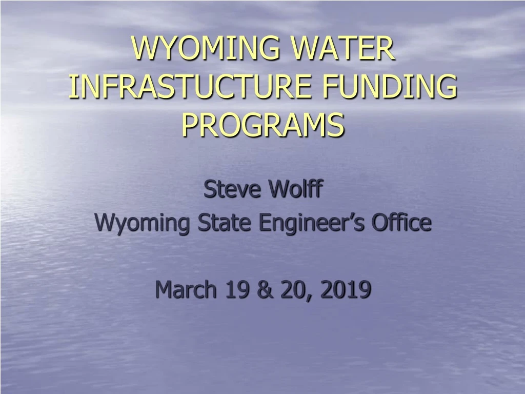wyoming water infrastucture funding programs