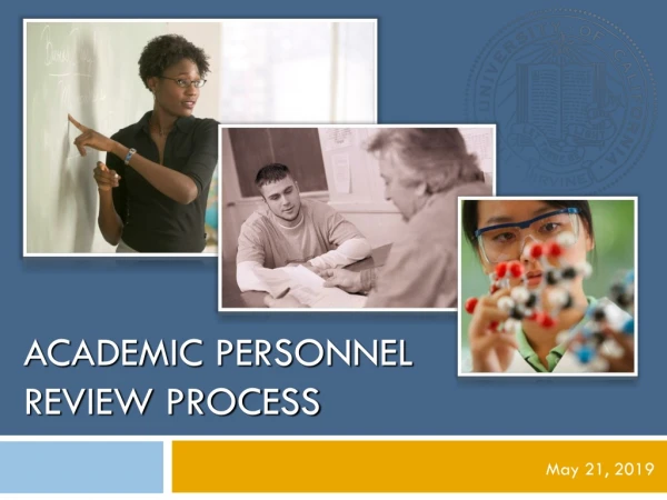ACADEMIC PERSONNEL REVIEW PROCESS