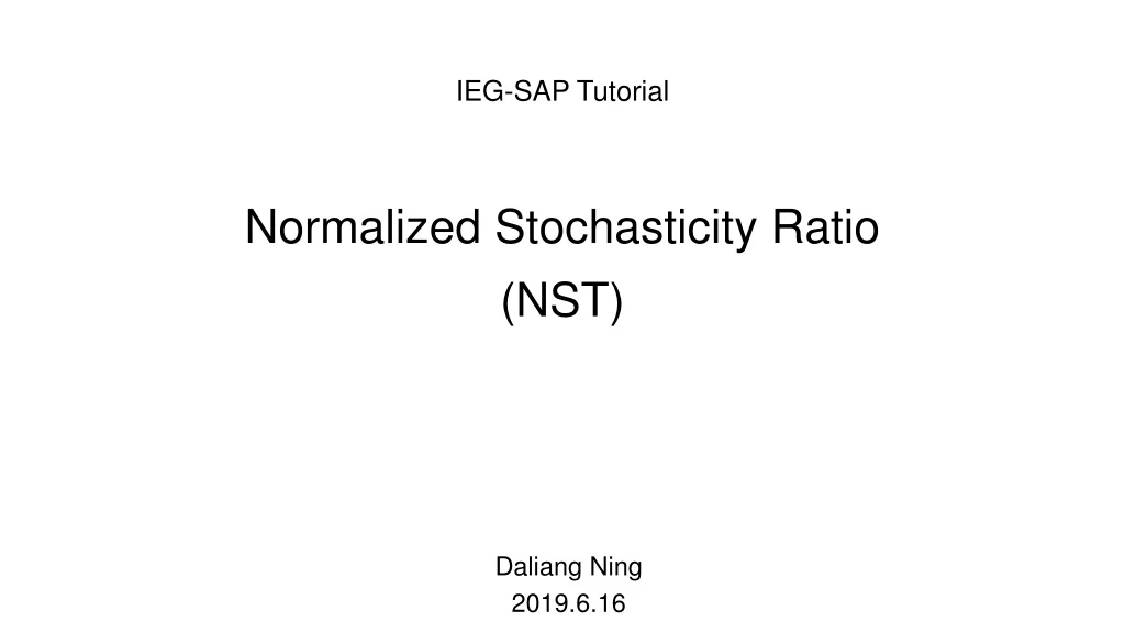 normalized stochasticity ratio nst
